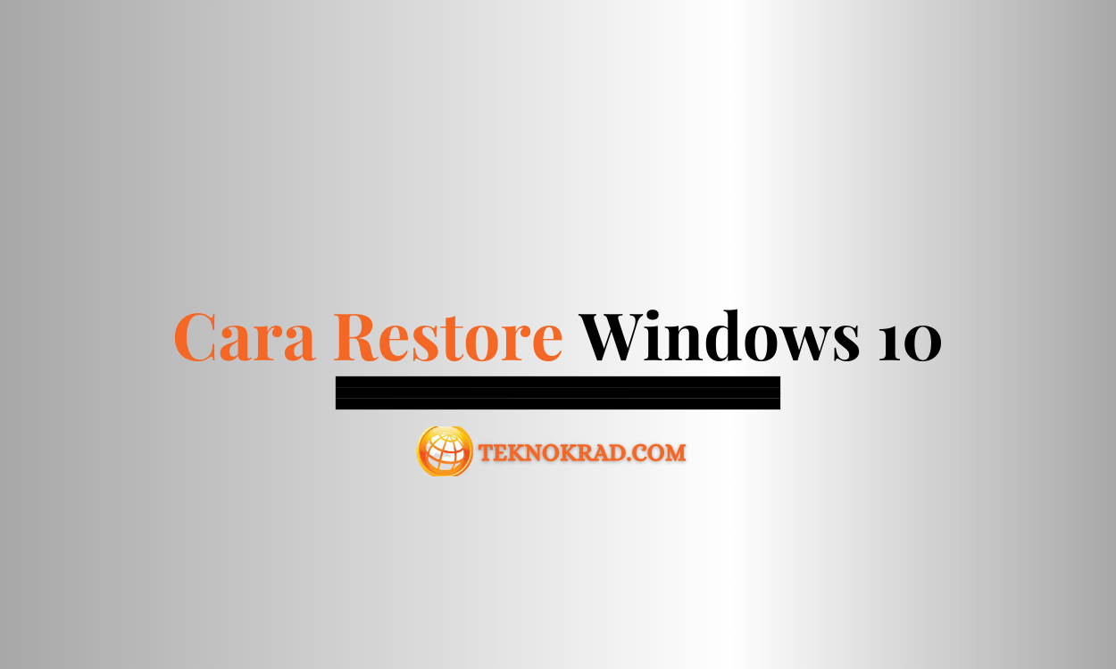 cara restore windows 10