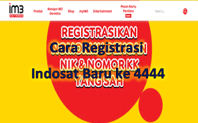 cara registrasi kartu Indosat tanpa KTP dan KK im3